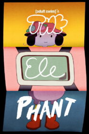 Adult Swim’s The Elephant – 2025