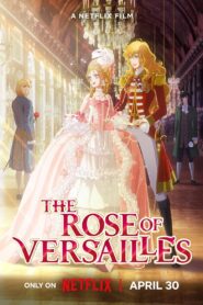 The Rose of Versailles – 2025