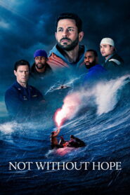 Not Without Hope – 2025