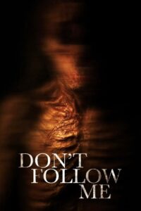Don’t Follow Me – 2025