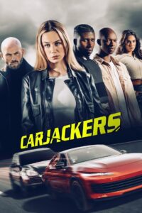 Carjackers – 2025