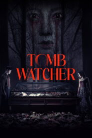 Tomb Watcher – 2025