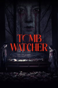 Tomb Watcher – 2025