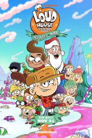 A Loud House Christmas Movie: Naughty or Nice – 2025
