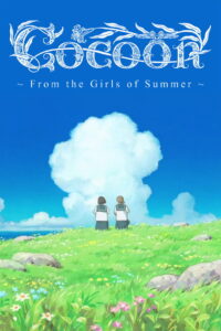 Cocoon: From the Girls of Summer – 2025