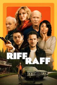 Riff Raff – 2025