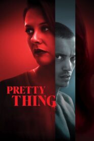 Pretty Thing – 2025