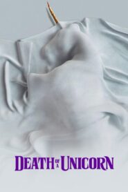 Death of a Unicorn – 2025