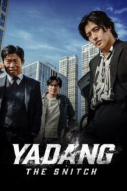 Yadang: The Snitch – 2025