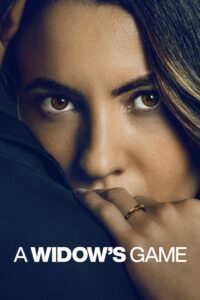 A Widow’s Game – 2025