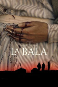La bala – 2025